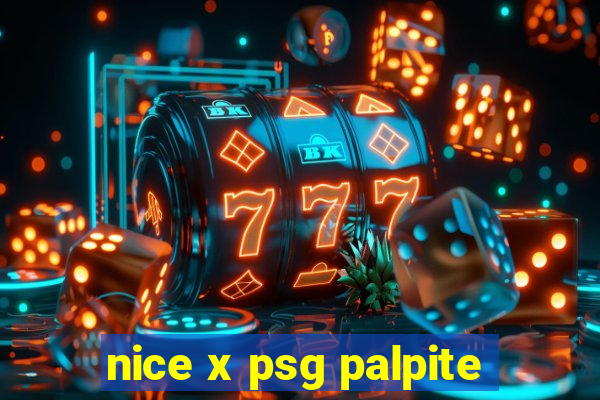 nice x psg palpite